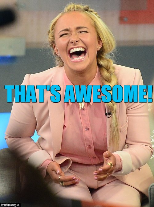 THAT'S AWESOME! | made w/ Imgflip meme maker