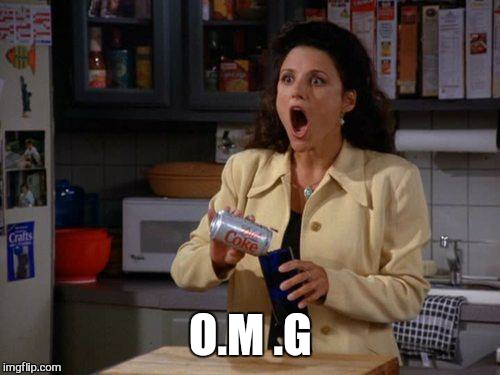 O.M .G | made w/ Imgflip meme maker
