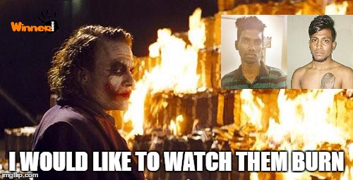 Joker Burns Money | I WOULD LIKE TO WATCH THEM BURN | image tagged in joker burns money | made w/ Imgflip meme maker