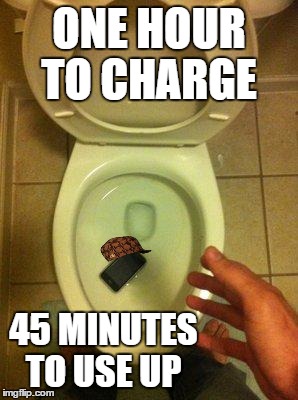 Iphones | ONE HOUR TO CHARGE; 45 MINUTES TO USE UP | image tagged in iphone in toilet,scumbag,memes,charger | made w/ Imgflip meme maker