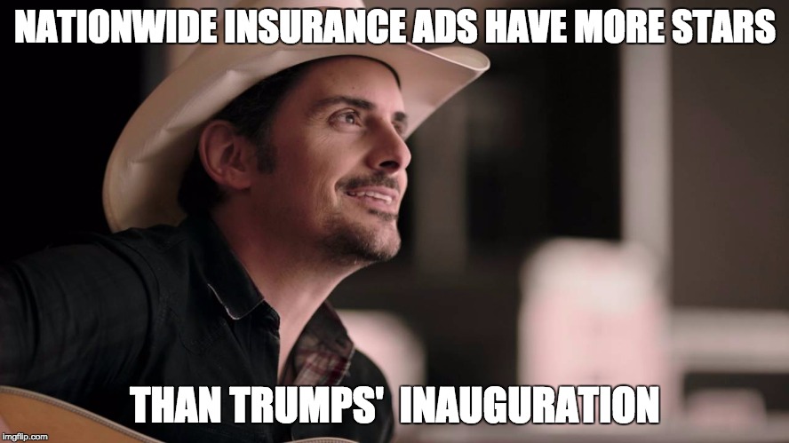 NATIONWIDE INSURANCE ADS HAVE MORE STARS; THAN TRUMPS'  INAUGURATION | image tagged in nationwide | made w/ Imgflip meme maker