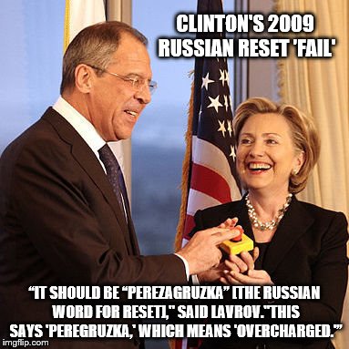 The taxpayers were over charged for her services as Secretary of State...I'm just saying spelling counts...now, is my tea ready? | CLINTON'S 2009 RUSSIAN RESET 'FAIL'; “IT SHOULD BE “PEREZAGRUZKA” [THE RUSSIAN WORD FOR RESET]," SAID LAVROV."THIS SAYS 'PEREGRUZKA,' WHICH MEANS 'OVERCHARGED.'” | image tagged in russian reset,hillary clinton,hillary,memes,hillary clinton fail | made w/ Imgflip meme maker