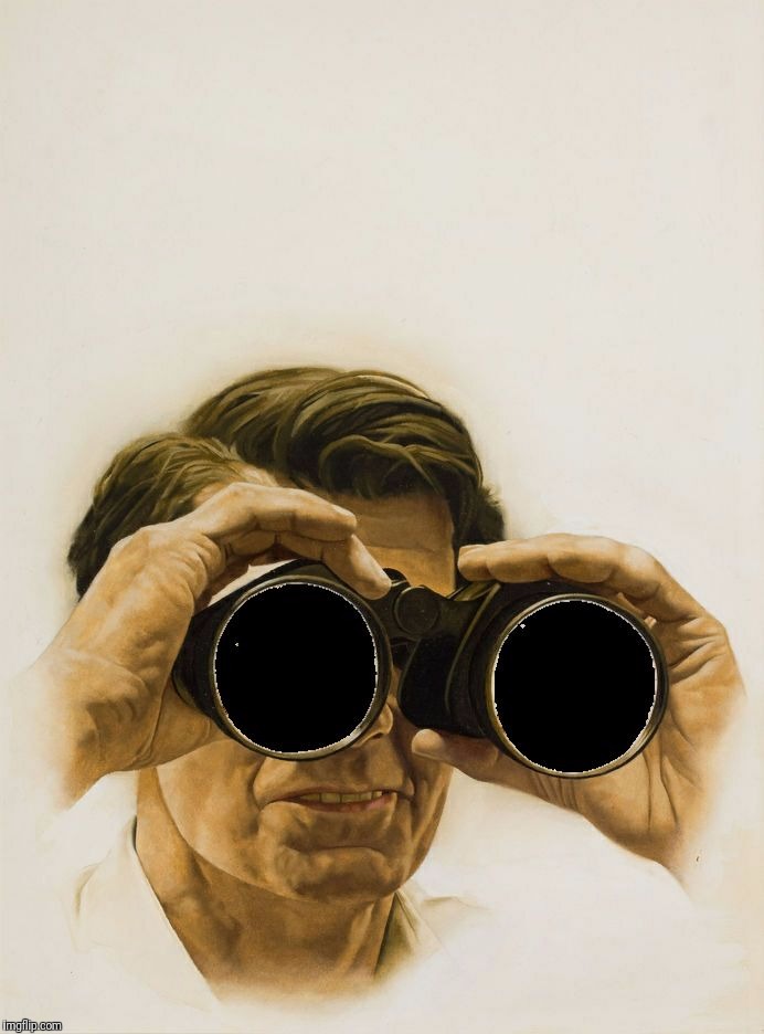 Pulp Art blank binoculars | . | image tagged in pulp art blank binoculars | made w/ Imgflip meme maker