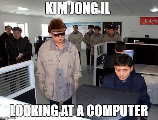 KIM JONG IL; LOOKING AT A COMPUTER | image tagged in kim jong il,rabdon,computer | made w/ Imgflip meme maker
