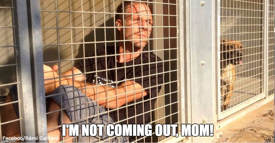 HMMPH!!!! | I'M NOT COMING OUT, MOM! | image tagged in one does not simply | made w/ Imgflip meme maker