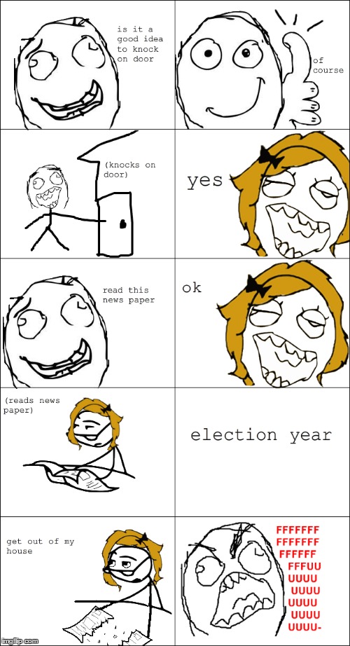 image tagged in rage comics,comics,funny,dan awesome,ragemaker,election year | made w/ Imgflip meme maker