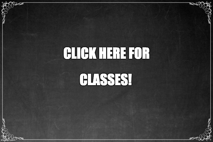 CLASSES! CLICK HERE FOR | image tagged in the woolery,education,weaving | made w/ Imgflip meme maker