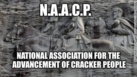 NAACP | N.A.A.C.P. NATIONAL ASSOCIATION FOR THE ADVANCEMENT OF CRACKER PEOPLE | image tagged in naacp,cracker,white privilege | made w/ Imgflip meme maker