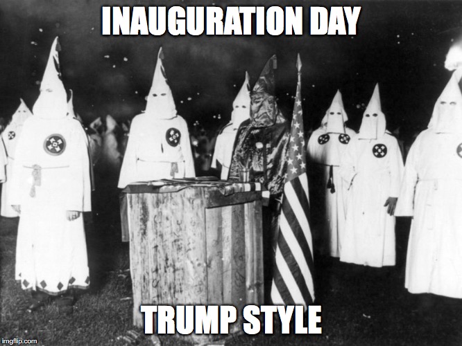 Inauguration day, trump style | INAUGURATION DAY; TRUMP STYLE | image tagged in trump,inauguration,republican | made w/ Imgflip meme maker