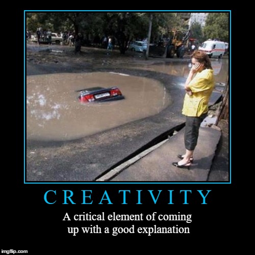 Explain This | image tagged in funny,demotivationals,wmp,critical,creativity | made w/ Imgflip demotivational maker