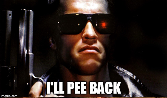 I'LL PEE BACK | image tagged in like a bad smell | made w/ Imgflip meme maker