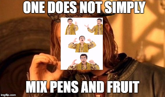 One Does Not Simply | ONE DOES NOT SIMPLY; MIX PENS AND FRUIT | image tagged in memes,one does not simply,scumbag | made w/ Imgflip meme maker