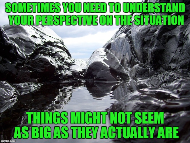 Objects May Not Be As Big As They Seem | SOMETIMES YOU NEED TO UNDERSTAND YOUR PERSPECTIVE ON THE SITUATION; THINGS MIGHT NOT SEEM AS BIG AS THEY ACTUALLY ARE | image tagged in photos by ghost,memes,its all about perspective,rock on the left is only about 4 inches high,split rock lighthouse | made w/ Imgflip meme maker