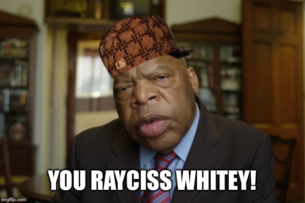 Lewis | YOU RAYCISS WHITEY! | image tagged in lewis,scumbag | made w/ Imgflip meme maker