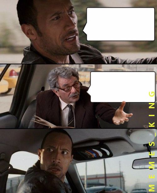 High Quality The Rock Driving Grandpa from The Princess Bride Blank Meme Template