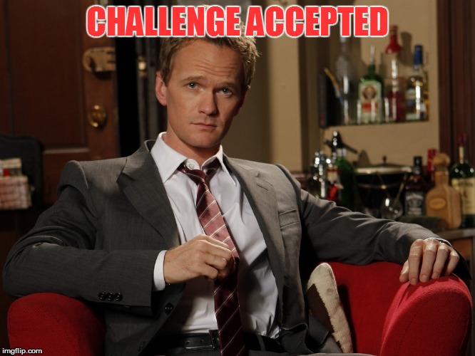 CHALLENGE ACCEPTED | made w/ Imgflip meme maker