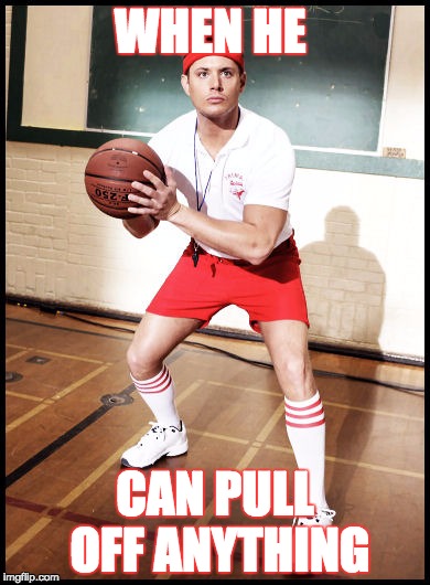 WHEN HE; CAN PULL OFF ANYTHING | image tagged in dean winchester | made w/ Imgflip meme maker