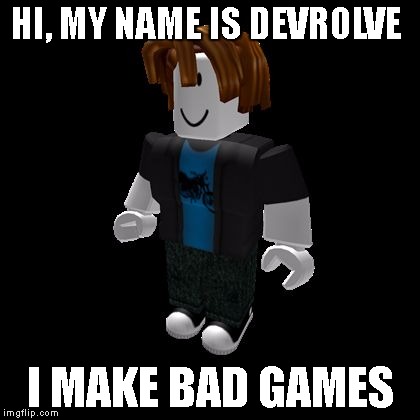 Roblox Badboy Format (Roblox Meme) Meme Generator Blank Template - Imgflip