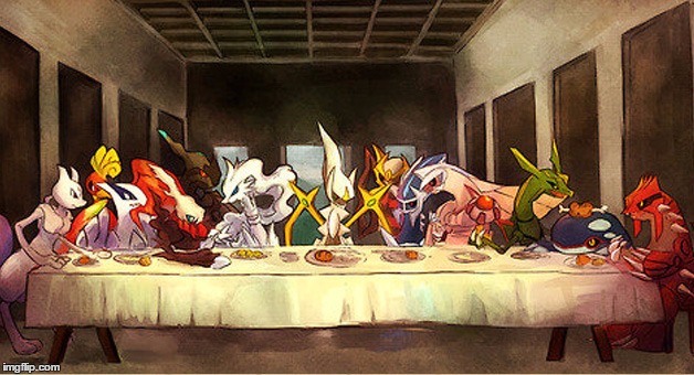 The Last Supper Pokemon Edition | . | image tagged in the last supper pokemon edition | made w/ Imgflip meme maker