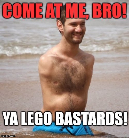 COME AT ME, BRO! YA LEGO BASTARDS! | made w/ Imgflip meme maker
