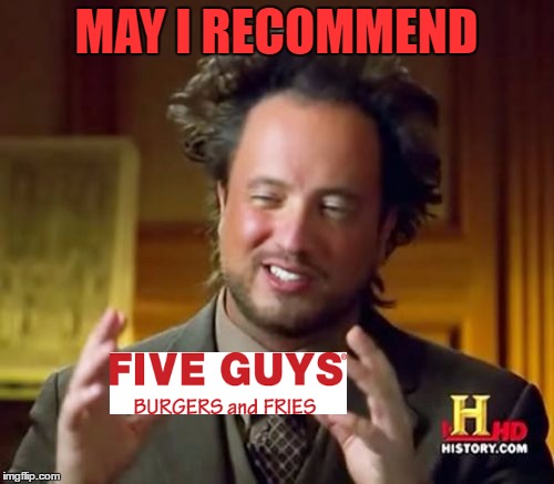 Ancient Aliens Meme | MAY I RECOMMEND | image tagged in memes,ancient aliens | made w/ Imgflip meme maker