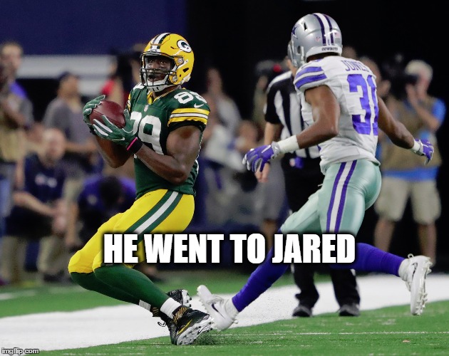 HE WENT TO JARED | image tagged in green bay packers,aaron rodgers | made w/ Imgflip meme maker