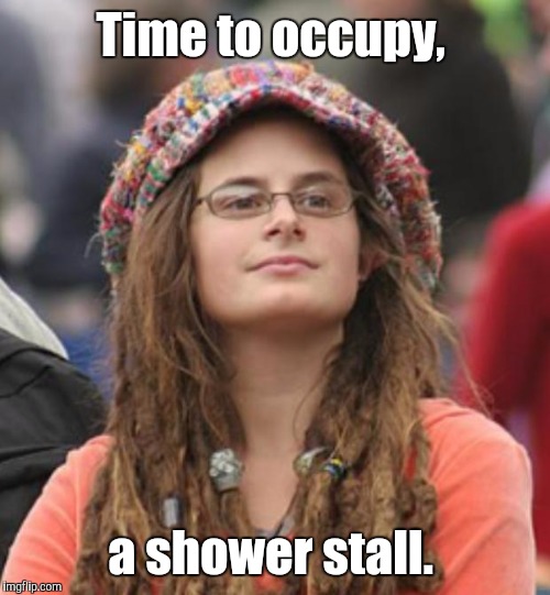 atp80.jpg  | Time to occupy, a shower stall. | image tagged in atp80jpg | made w/ Imgflip meme maker