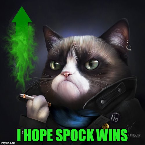 I HOPE SPOCK WINS | made w/ Imgflip meme maker