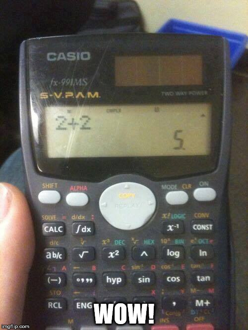 This is a breakthrough in mathematics! | WOW! | image tagged in memes,funny,math,what the heck,225 | made w/ Imgflip meme maker