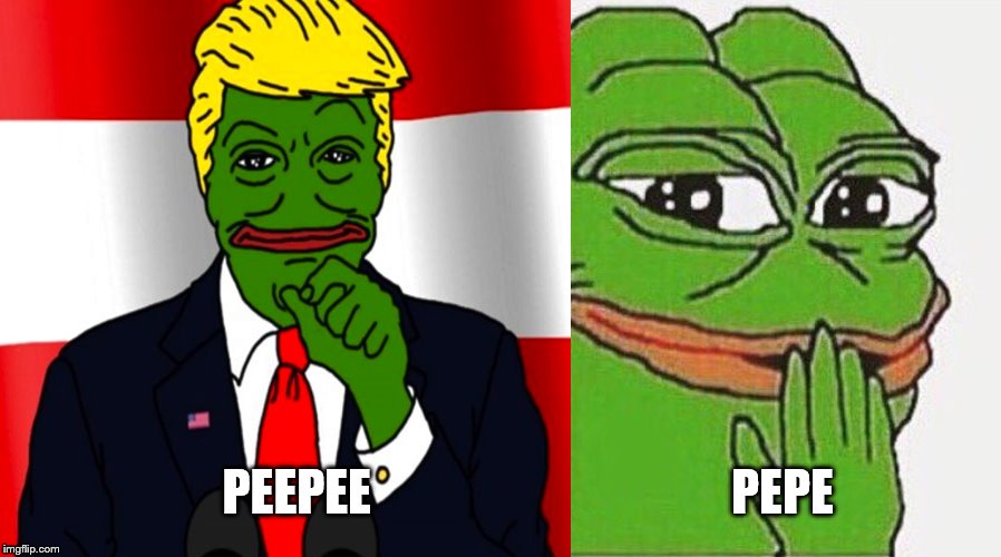PEEPEE, The Golden Grabber | PEPE; PEEPEE | image tagged in donald trump,golden showers,pepe | made w/ Imgflip meme maker