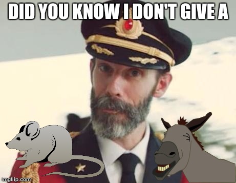 Captain Obvious | DID YOU KNOW I DON'T GIVE A | image tagged in captain obvious | made w/ Imgflip meme maker