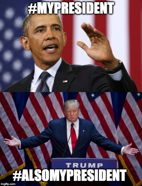 I was not an Obama fan but he was my President. | #MYPRESIDENT; #ALSOMYPRESIDENT | image tagged in bacon,trump,obama,notmypresident,not my president | made w/ Imgflip meme maker