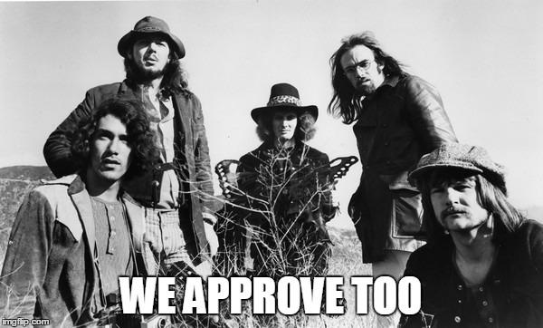 WE APPROVE TOO | made w/ Imgflip meme maker