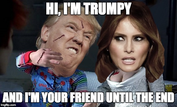 Childs Play Chucky Doll Trump | HI, I'M TRUMPY; AND I'M YOUR FRIEND UNTIL THE END | image tagged in chucky doll,trump chucky doll,trump childsplay,donald trump | made w/ Imgflip meme maker