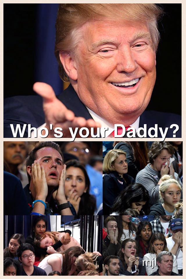 Who's your Daddy, snowflakes? Blank Meme Template