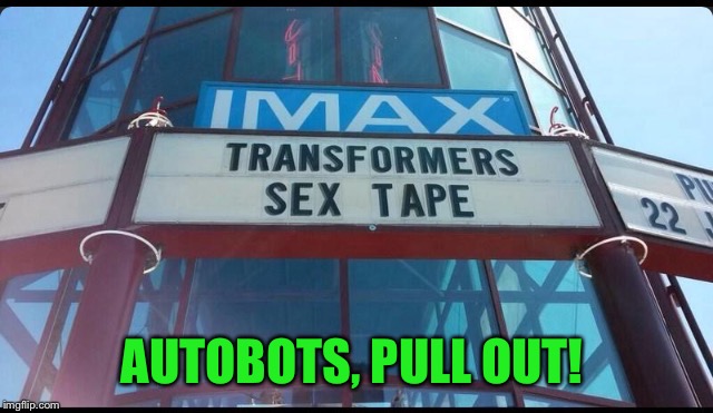 Sequel to Pirates Knocked Up Shrek | AUTOBOTS, PULL OUT! | image tagged in shrek,sequel | made w/ Imgflip meme maker