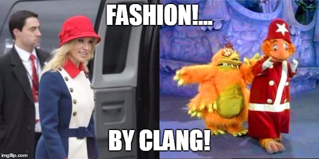 Kellyanne Conway Fashion! by Clang! | FASHION!... BY CLANG! | image tagged in kellyanne conway fashion outfit clang wow ugg | made w/ Imgflip meme maker