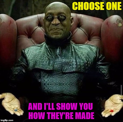 CHOOSE ONE AND I'LL SHOW YOU HOW THEY'RE MADE | made w/ Imgflip meme maker