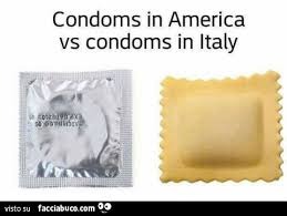 Condoms in America vs condoms in Italy | image tagged in condoms,america,italy,funny,memes | made w/ Imgflip meme maker