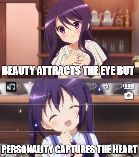 Beauty and personality | BEAUTY ATTRACTS THE EYE BUT; PERSONALITY CAPTURES THE HEART | image tagged in gochuumon,rize,beauty | made w/ Imgflip meme maker