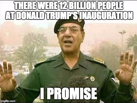 THERE WERE 12 BILLION PEOPLE AT DONALD TRUMP'S INAUGURATION; I PROMISE | image tagged in chemical ali | made w/ Imgflip meme maker