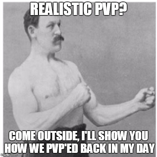 Overly Manly Man Meme Imgflip