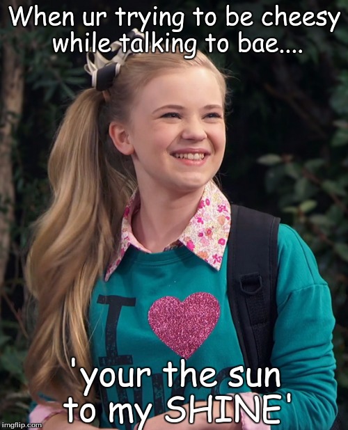 When you are trying to be cheesy while talking to bae.... | When ur trying to be cheesy while talking to bae.... 'your the sun to my SHINE' | image tagged in creepy smile | made w/ Imgflip meme maker