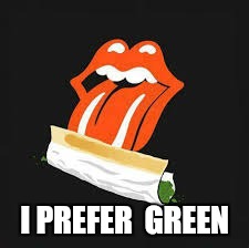I PREFER  GREEN | made w/ Imgflip meme maker