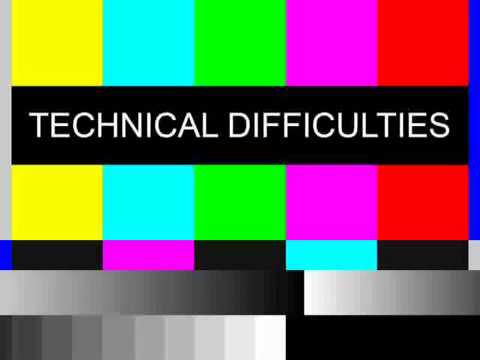 High Quality Technical Difficulties Blank Meme Template