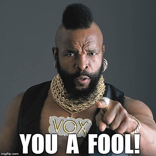 YOU  A  FOOL! | made w/ Imgflip meme maker