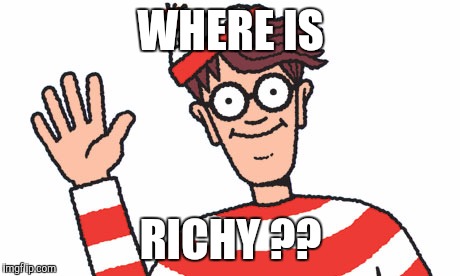 Waldo | WHERE IS; RICHY ?? | image tagged in waldo | made w/ Imgflip meme maker