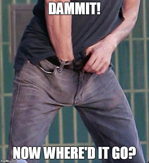 DAMMIT! NOW WHERE'D IT GO? | made w/ Imgflip meme maker