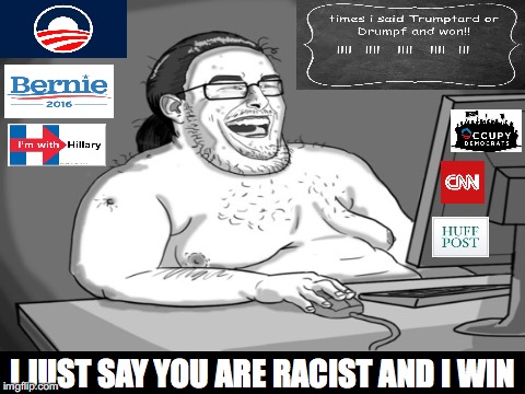 Liberals.... | I JUST SAY YOU ARE RACIST AND I WIN | image tagged in liberal logic,cnn breaking news template,bernie sanders,bernie or hillary,donald trump,drumpf | made w/ Imgflip meme maker