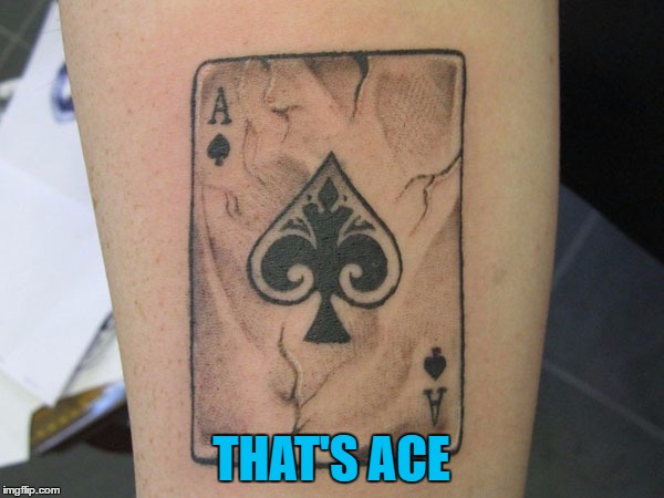 THAT'S ACE | made w/ Imgflip meme maker